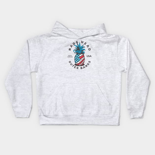 Nags Head, NC Summertime Vacationing Patriotic Pineapple Kids Hoodie by Contentarama